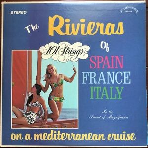 101 Strings The Rivieras of Spain France Italy Vinyl Lp '70